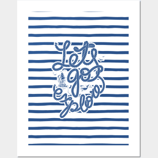 Navy lettering: Lets go explore Posters and Art